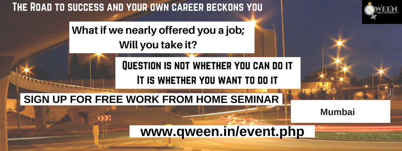 Event-Free Work from Home Seminar by Qween- Mumbai, 23rd January 2018-Image